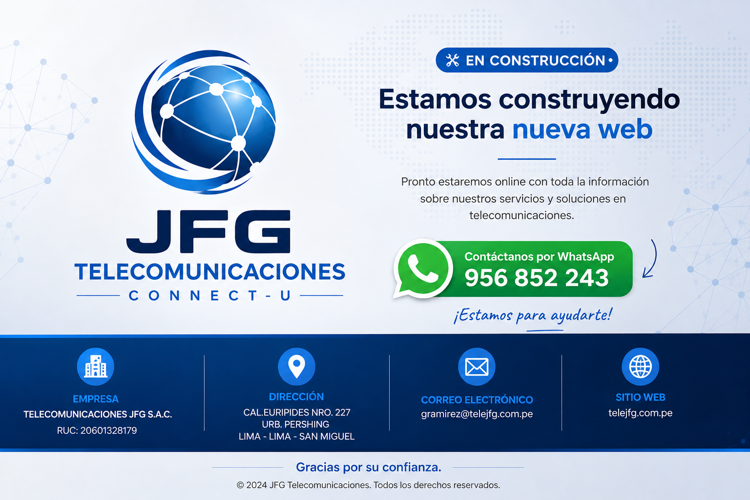 Telecomunicaciones JFG S.A.C. - Sitio web en construcción. Contáctanos por WhatsApp al 956 852 243.